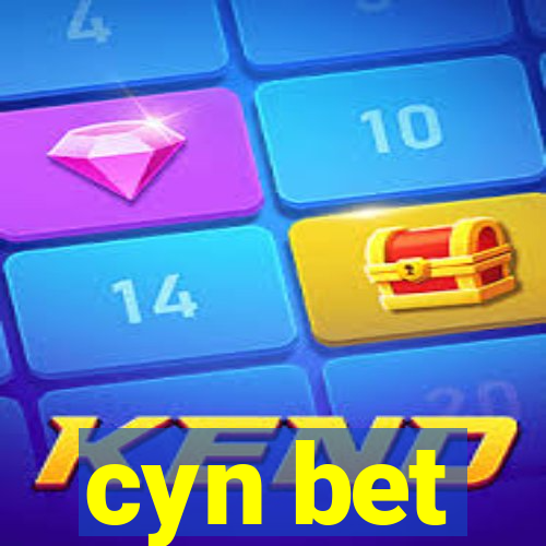 cyn bet